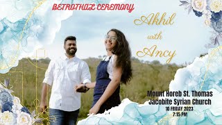 LIVE STREAMING  BETROTHAL CEREMONY  AKHIL amp ANCY  10 th November 2023 [upl. by Ner497]