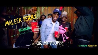 Maleek Berry ft Sneakbo  For My People Official Video MaleekBerry  Link Up TV [upl. by Yasui914]