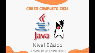 CURSO COMPLETO 2024  LENGUAJE DE PROGRAMACIÓN JAVA  NIVEL BÁSICO [upl. by Adao]