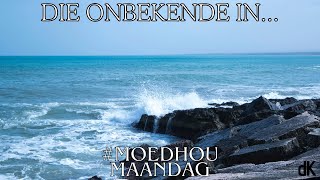 die Kerk  Oordenking  Moedhou Maandag  Die onbekende in  Ds Natasha Loftus [upl. by Parent682]