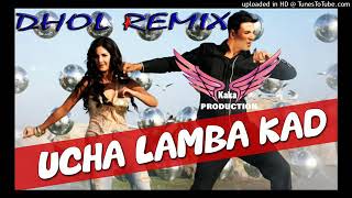 Uncha Lamba Kad Dhol Remix lahorai Production Welcom Movie KAKA PRODUCTION Latest Punjabi Songs 2020 [upl. by Aveer]