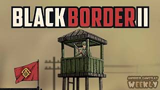 Black Border 2  Mobile Gameplay Android Job Of My Dreams Please [upl. by Donalt]