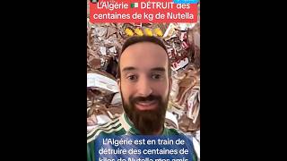 L’🇩🇿 est en train de détruire des centaines de kg de nutellamordjanealgeriechocolatebuzz dz [upl. by Yllet]