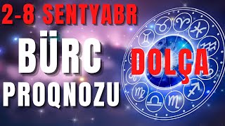 👑 DOLÇA 28 SENTYABR BÜRC PROQNOZU🔮👑 [upl. by Irfan]