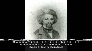 Chapter 8  Narrative of the Life of Frederick Douglass [upl. by Ellehctim860]