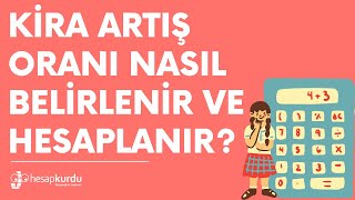 Kira Artış Oranı Nasıl Belirlenir ve Hesaplanır [upl. by Abita]