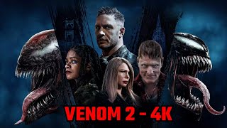 4k  Venom Let There Be Carnage Movie Part 2 [upl. by Tal]