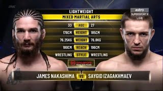 James Nakashima VS Saygid Izagakhmaev  FULL FIGHT In SINGAPORE 011422 🥊🥊 [upl. by Eittak205]