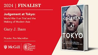 Judgement at Tokyo The Jurors Take  2024 Cundill History Prize Finalists [upl. by Watts874]