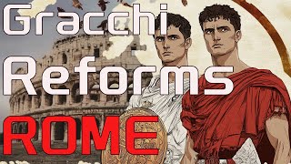 Gracchi Reforms Sacrificing for the People in Ancient Rome [upl. by Schoening160]