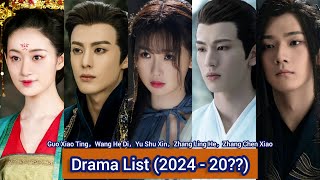 Yu Shu Xin，Wang He Di，Guo Xiao Ting，Zhang Ling He，Zhang Chen Xiao  Drama List 2024  20 [upl. by Ruperta168]