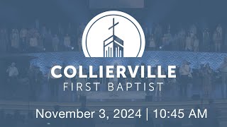 Collierville First Baptist Church  November 3 2024 [upl. by Tfat]