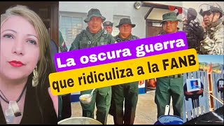 La Oscura Guerra que ridiculiza a la FANB [upl. by Reinert]