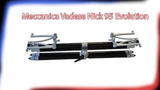 Meccanica Vadese NICK 95 EVOLUTION [upl. by Upton]