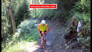 Swissalpine Marathon 2010  Der K78  Ein Traumlauf im Hochgebirge  Teil 1 [upl. by Virendra717]