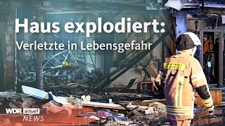 Explosion in Eschweiler Mehrere Menschen in Lebensgefahr darunter ein Säugling  WDR aktuell [upl. by Duane]