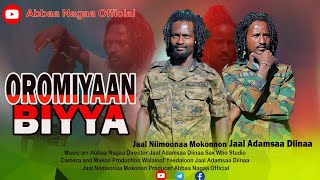 OROMIYAAN BIYYAA Oromoo music by Jaal Adamsaa Diinaa fi Jaal Nimoonaa Mokonnon 2023 [upl. by Eimareg952]