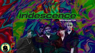 BROCKHAMPTON  iridescence Three Years Later  Video Essay [upl. by Anirbak]