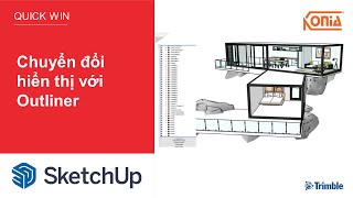 6 Chuyển Đổi Hiển Thị Trong Outliner  SketchUp 2020 [upl. by Drahcir286]