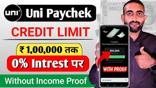 Uni Paychek 2024  Get Upto ₹ 10000 For 0 Intrest  Uni Paychek Live Apply [upl. by Daniala]