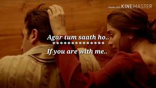 Agar Tum Saath Ho  Lyrics with English translation Deepika PadukoneRanbir kapoorTamasha [upl. by Trueblood437]