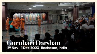 Guruhari Darshan 29 Nov  1 Dec 2023 Bochasan India [upl. by Arne609]