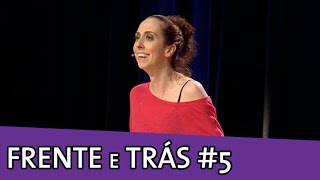 IMPROVÁVEL  FRENTE E TRÁS 5 [upl. by Niro]