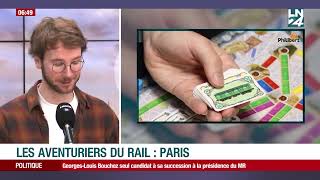 Les Aventuriers du Rail  la nouvelle édition à Paris [upl. by Neneek]