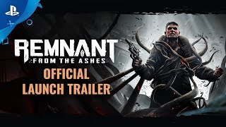 Remnant From the Ashes  Gamescom 2019 Official Launch Trailer  PS4 [upl. by Kaenel]