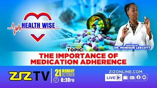 Health Wise  The Importance of Medication Adherence  October 21 2024 [upl. by Ogawa]