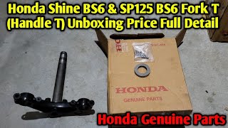 Honda SP 125 amp Honda Shine BS6 Fork T Handle T Unboxing Price Full Details  Honda Genuine Parts [upl. by Innig]