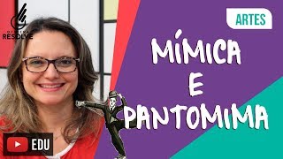 PANTOMIMA E MÍMICA [upl. by Niarfe]