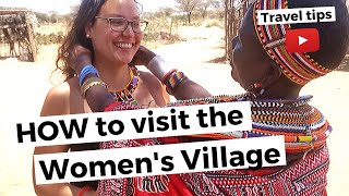 How do I travel to the womens village Umoja in Samburu  Kenya Travel Tips from a travel consultant [upl. by Castor]