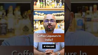 Coffee liqueur brands in India [upl. by Dnalrag96]