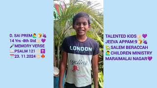 🍇🍞👍🏻💜TALENTED KIDS JEEVA APPAM9🙋‍♂️DSAI PREM14 8th Std📖PSALM 121🏡SALEM BERACCAH MARAIMALAI NAGAR [upl. by Ihn]