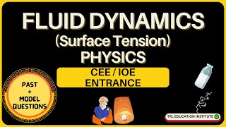 Fluid DynamicsSurface Tension  CEEIOE Entrance  Physics  After 2  Nepali [upl. by Seraphine]