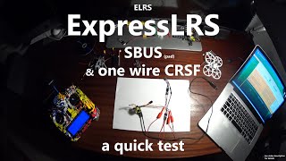 ExpressLRS  testing SBUS and one wire CRSF  schematics ELRS TBS Tracer Crossfire tutorial [upl. by Trahurn]