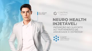 Como o Neuro Health Injetável pode apoiar a saúde mental dos seus pacientes [upl. by Bate701]