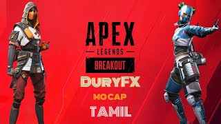 Apex Stream Breakout Season  Done with SeerLets jus Enjoy the game Mocap xsens Tamilgaming [upl. by Imuya]