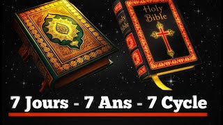 Le Chiffre 7 amp Le Nombre 777  Une Analyse Biblique et Coranique [upl. by Levania111]