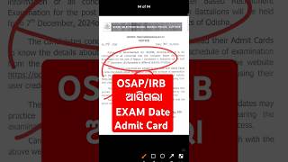 OSAPIRB Exam Date Admit Card Download out Update Odisha police [upl. by Eemaj]