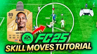 The ONLY SKILL MOVES You Need To Know in FC 25 [upl. by Hyde]