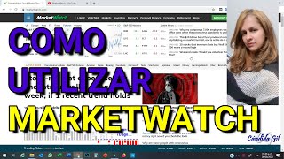 COMO UTILIZAR LA PAGINA MARKETWATCH  TUTORIAL DE TRADING PARA PRINCIPIANTES [upl. by Nivram]