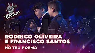 Rodrigo Oliveira e Francisco Santos  quotNo Teu Poemaquot  Gala de Fim de Ano  The Voice Portugal [upl. by Notrub]