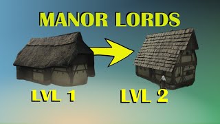 Upgrading your First Burgage Manor Lords [upl. by Neff213]