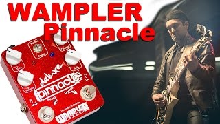 Review Wampler Pinnacle Deluxe [upl. by Nyladnar835]