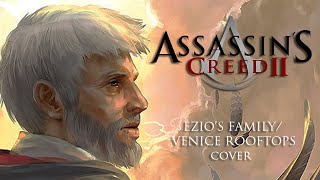 Assassins Creed II Ezios FamilyVenice Rooftops Orchestral Cover [upl. by Augustina]