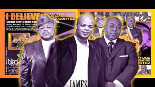 James Fortune Zacardi Cortez Shawn Mclemore I BELIEVE [upl. by Isia]