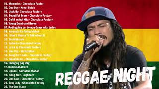 NEW Tagalog Reggae Classics Songs 2021  Chocolate Factory Tropical Depression Blakdyak [upl. by Weinshienk]