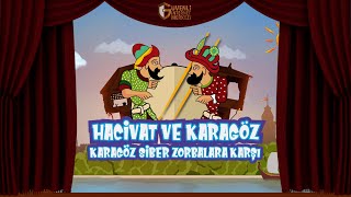 Hacivat ve Karagöz Karagöz Siber Zorbalara Karşı [upl. by Bickart937]